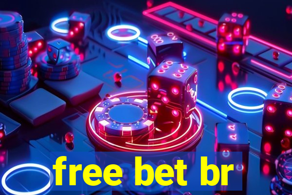 free bet br